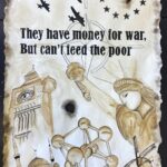 They have money for war, but can't feed the poor